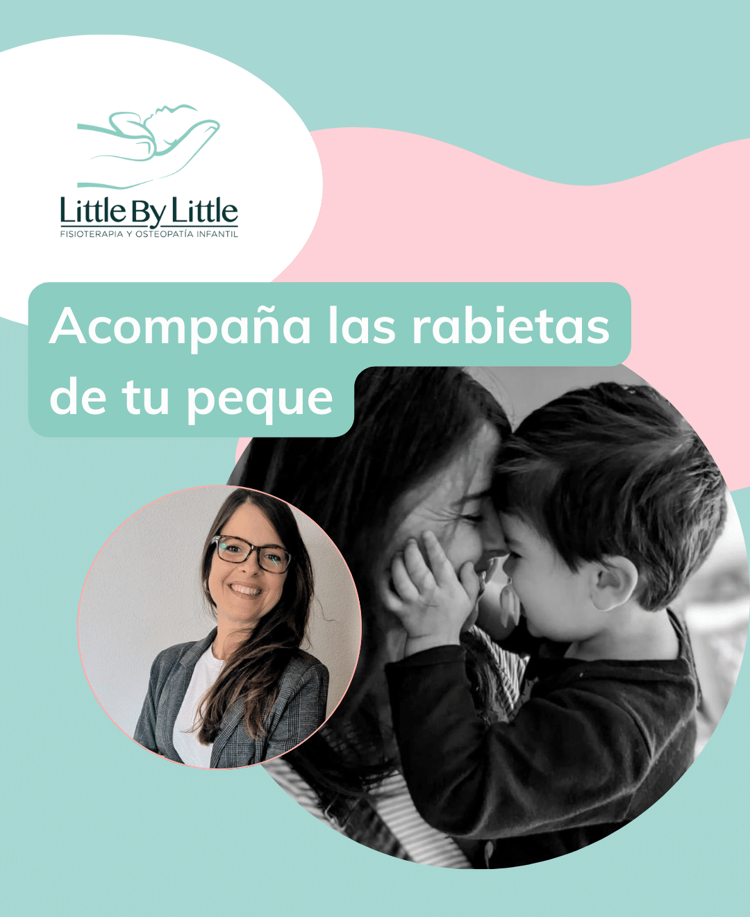 Acompaña las rabietas de tu peque. Por Nuria Campins.